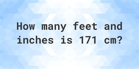 171cm in feet|Height Converter